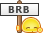 brb